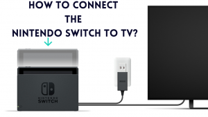 Nintendo Switch to Tv